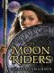 [Moon Riders 01] • Mood Riders